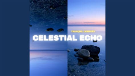  Celestial Echoes durchdringt die Stille mit sanften Synthesizermelodien und beruhigenden Klanglandschaften